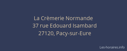 La Cr&egrave;merie Normande
