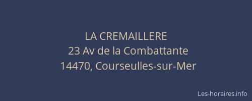 LA CREMAILLERE