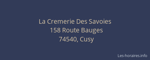 La Cremerie Des Savoies