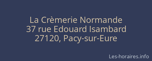 La Crèmerie Normande