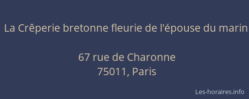 La Crêperie bretonne fleurie de l'épouse du marin