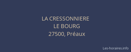 LA CRESSONNIERE