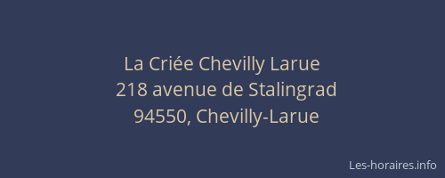 La Criée Chevilly Larue