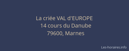 La cri&eacute;e VAL d'EUROPE