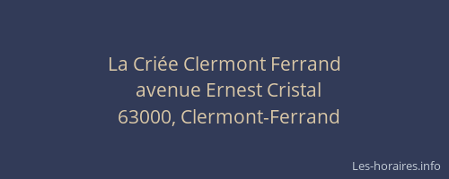 La Criée Clermont Ferrand