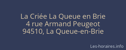 La Criée La Queue en Brie