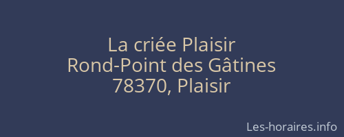 La criée Plaisir