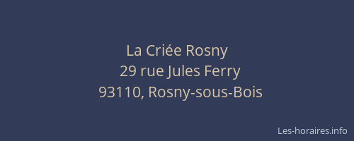 La Criée Rosny
