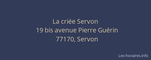 La criée Servon