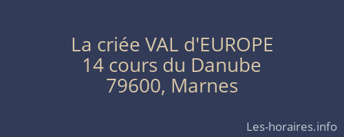 La criée VAL d'EUROPE