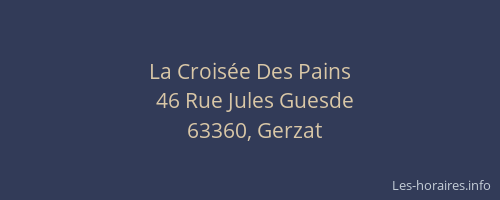 La Crois&eacute;e Des Pains