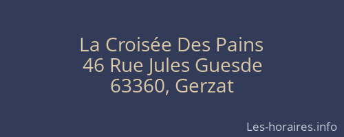 La Croisée Des Pains