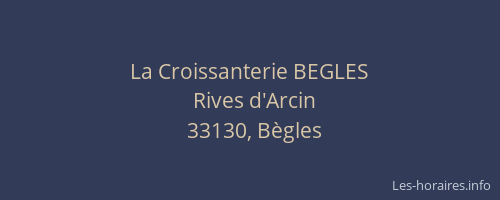 La Croissanterie BEGLES