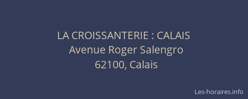 LA CROISSANTERIE : CALAIS