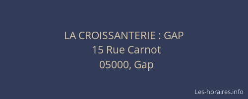 LA CROISSANTERIE : GAP