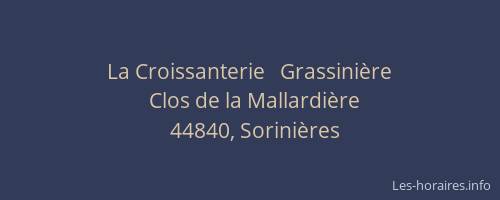La Croissanterie   Grassinière