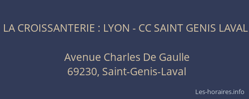 LA CROISSANTERIE : LYON - CC SAINT GENIS LAVAL
