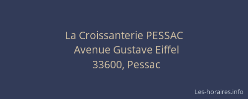 La Croissanterie PESSAC