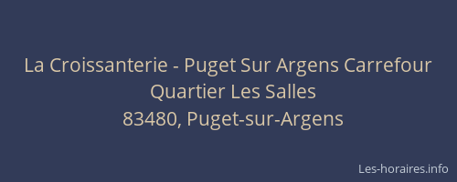 La Croissanterie - Puget Sur Argens Carrefour