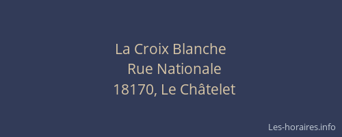 La Croix Blanche