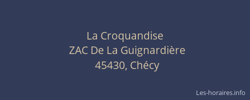 La Croquandise
