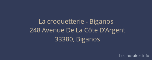La croquetterie - Biganos
