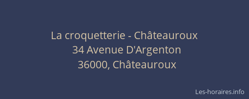 La croquetterie - Châteauroux