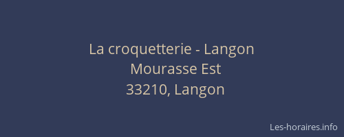 La croquetterie - Langon
