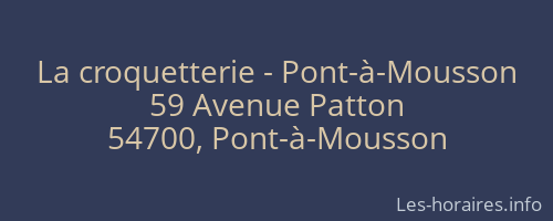La croquetterie - Pont-à-Mousson