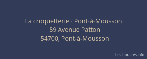 La croquetterie - Pont-à-Mousson