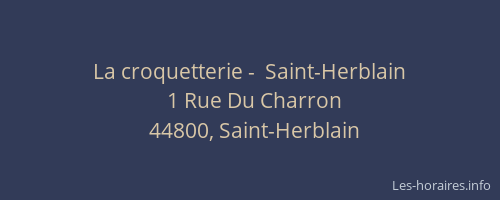 La croquetterie -  Saint-Herblain