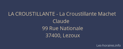 LA CROUSTILLANTE - La Croustillante Machet Claude