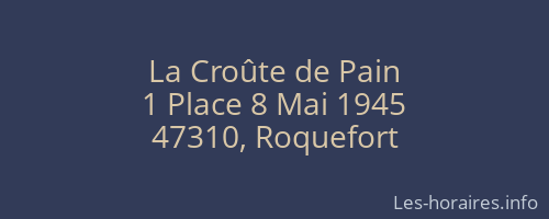 La Croûte de Pain