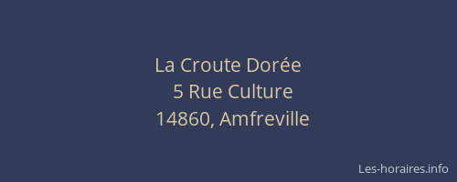 La Croute Dor&eacute;e