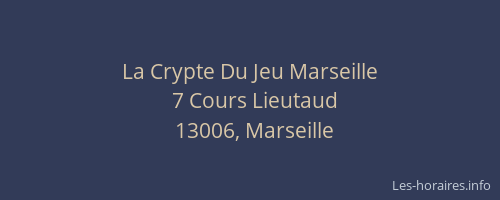 La Crypte Du Jeu Marseille