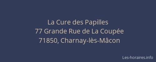 La Cure des Papilles