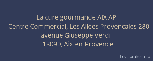 La cure gourmande AIX AP