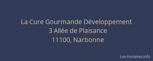 La Cure Gourmande Développement