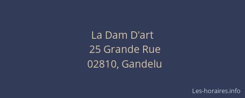 La Dam D'art
