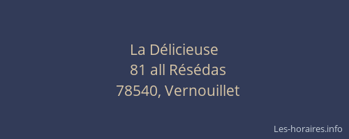 La D&eacute;licieuse