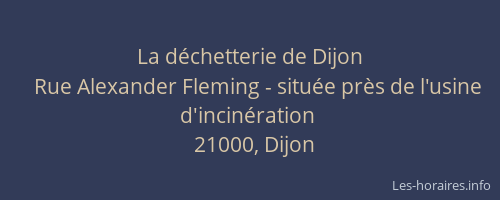 La déchetterie de Dijon