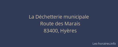 La Déchetterie municipale