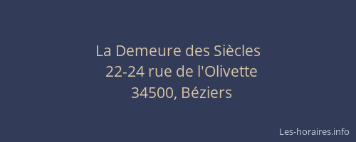 La Demeure des Siècles