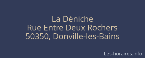 La Déniche