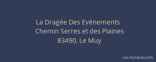 La Dragée Des Evénements