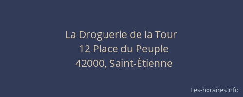 La Droguerie de la Tour