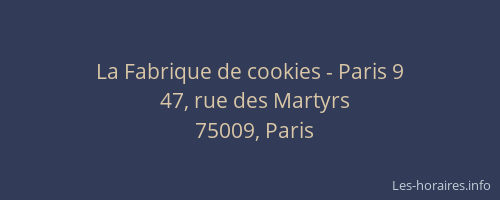 La Fabrique de cookies - Paris 9