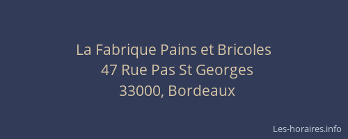 La Fabrique Pains et Bricoles