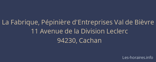 La Fabrique, Pépinière d'Entreprises Val de Bièvre