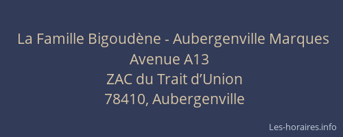 La Famille Bigoudène - Aubergenville Marques Avenue A13
